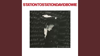 Station to Station 2016 Remaster [upl. by Aicemed]