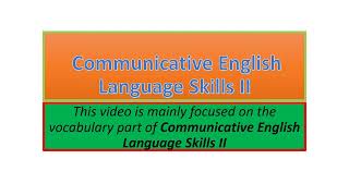 Communicative English Language Skills II vocabulary part one [upl. by Sundberg]